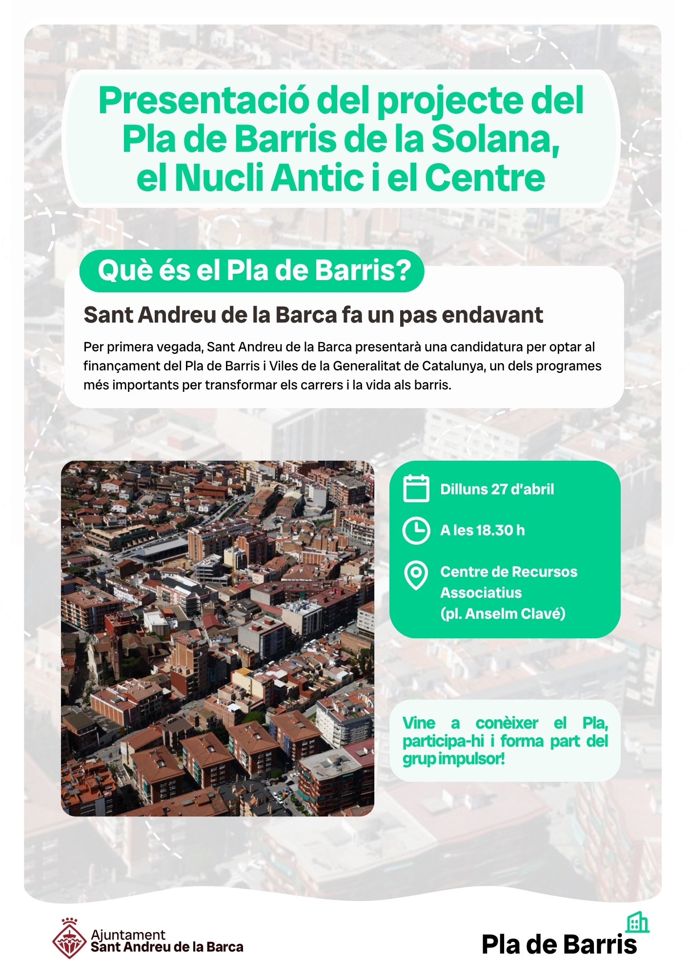 Presentació del projecte del Pla de Barris de la Solana, el Nucli Antic i el Centre